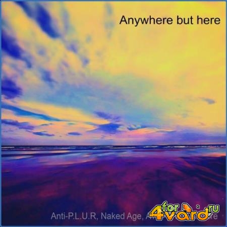 Anywhere but here (2021)