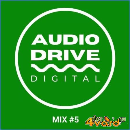 Audio Drive Mix 5 (2021)