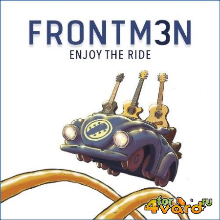 FRONTM3N - Enjoy The Ride (2021)