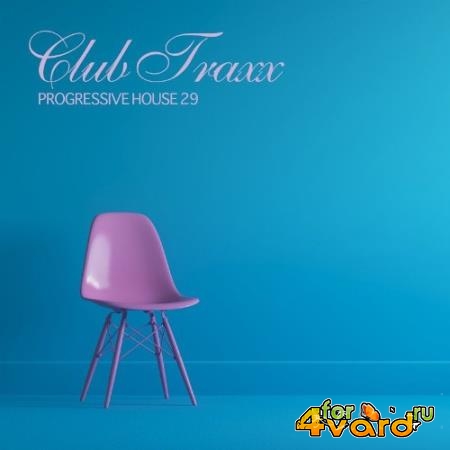 Club Trax - Progressive House 29 (2021)