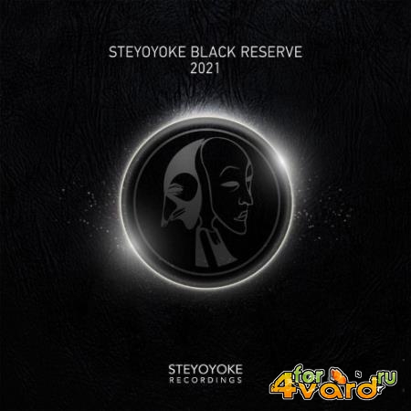 Steyoyoke Black Reserve 2021 (2021)