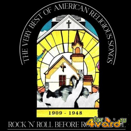 The Very Best of American Religious Songs (1909 - 1948) (2021)