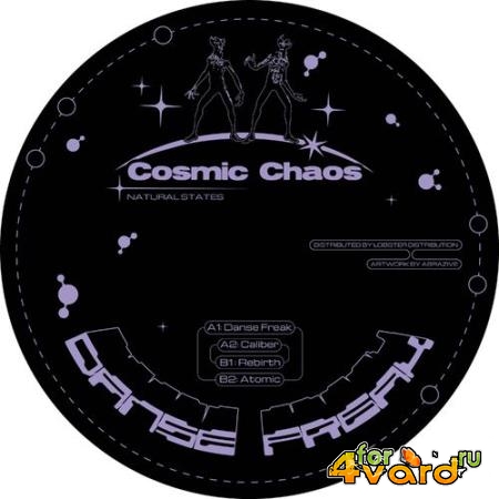 Cosmic Chaos - Danse Freak (2021)