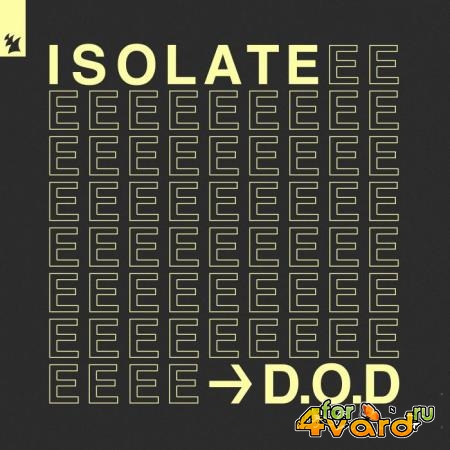 D.O.D - Isolate (Extended Mix) (2021)