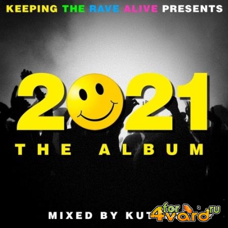 KTRA 2021 The Album (2021)