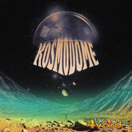 Kosmodome - Kosmodome (2021)