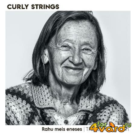 Curly Strings, Duo Ruut - Rahu meis eneses (2021)