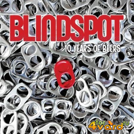 Blindspot - 10 Years Of Beers (2021)