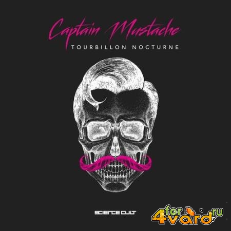 Captain Mustache - Tourbillon Nocturne (2021)