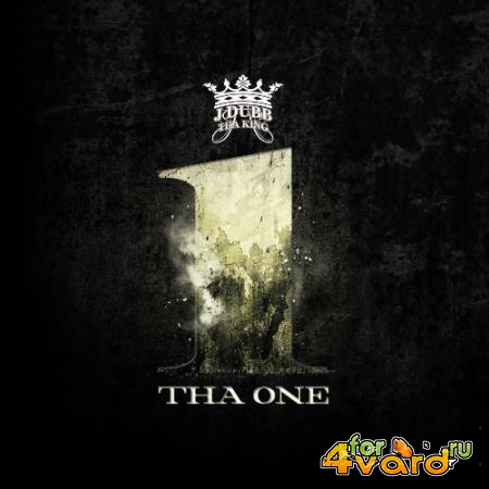 J Dubb Tha King - Tha One (2021)