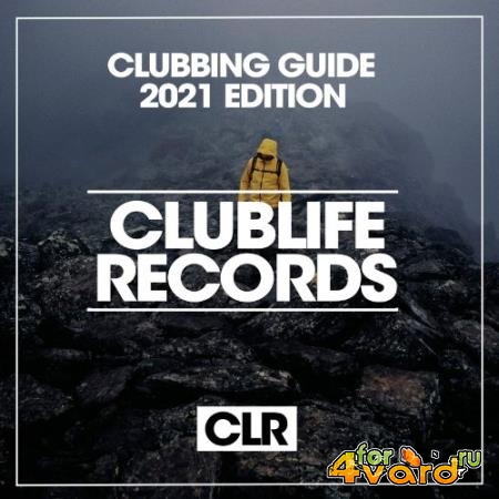 Clubbing Guide 2021 Edition (2021)