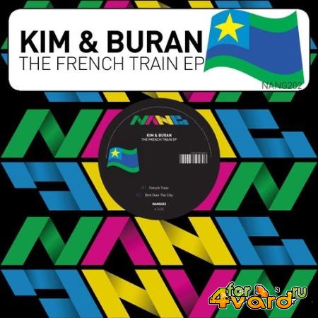 Kim & Buran - The French Train EP (2021)