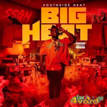 Southside Heat - Big Heat (2021)