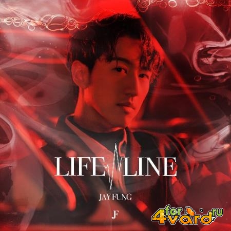 Jay Fung - Life / Line (2021)