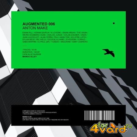 Augmented 006 / Anton MAKe (2021)