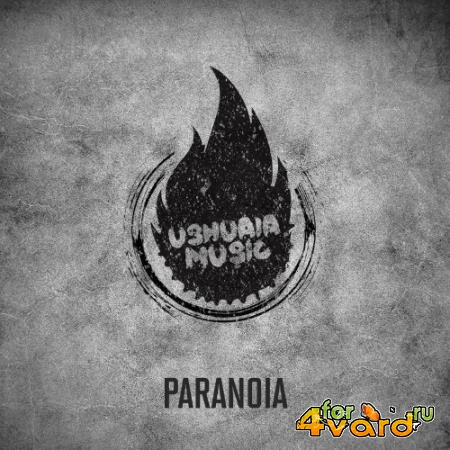 Ushuaia Music - Paranoia (2021)