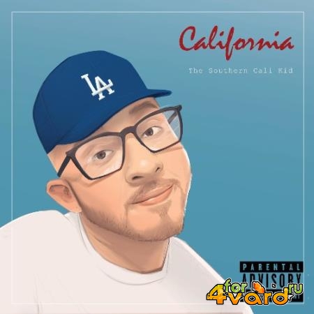 Califournia - The Southern Cali Kid EP (2021)