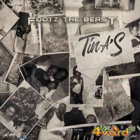 Footz The Beast - Tina's Son (2021)