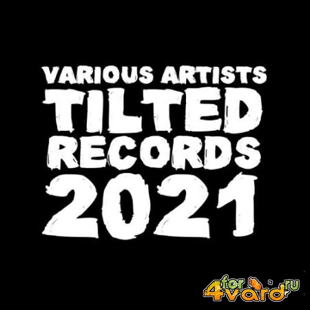 Tilted Records 2021 (2021)