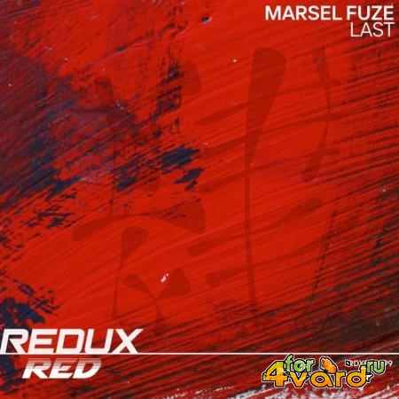 Marsel Fuze - Last (2021)