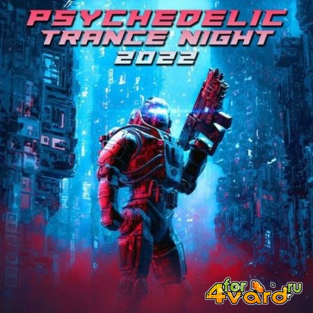 Psychedelic Trance Night 2022 (2021)