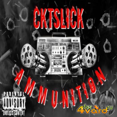 CKT Slick - Ammunition (2021)