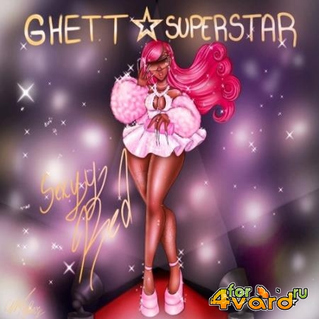 Sexyy Red - Ghetto Superstar (2021)