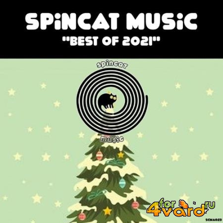 SpinCat Music - Best Of 2021 (2021)