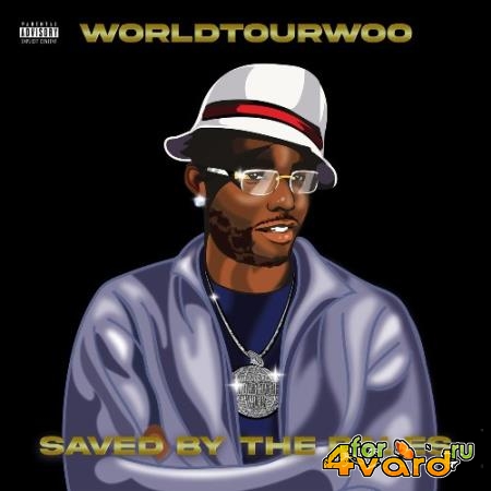 WorldTourWoo - Saved By The Bales (2021)