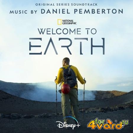 Daniel Pemberton - Welcome to Earth (Original Series Soundtrack) (2021)