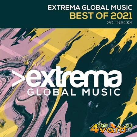 Extrema Global Music Best Of 2021 (2021)