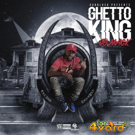 JB Mack - Ghetto King (2021)