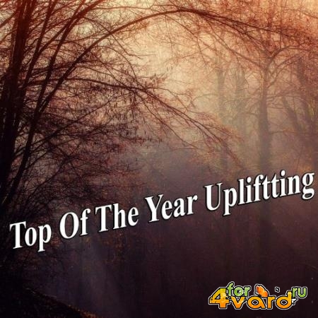 Top Of The Year Upliftting (2021)