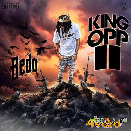 Bedo - King Opp II (2021)