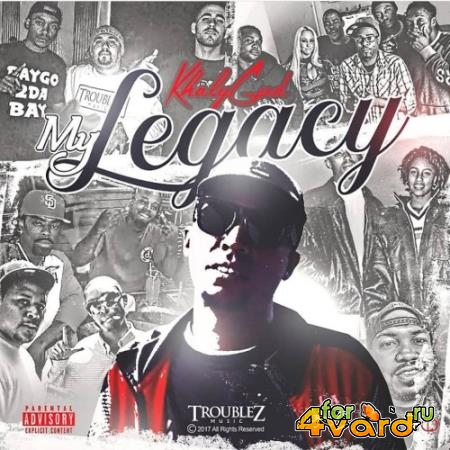 KhalyGud - My Legacy (2021)