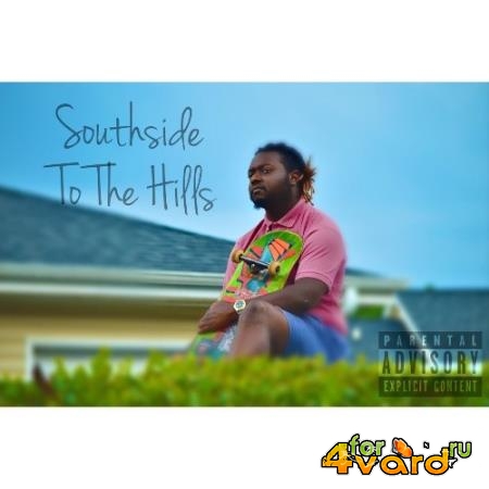 Rome Westfield - Southside To The Hills (2021)