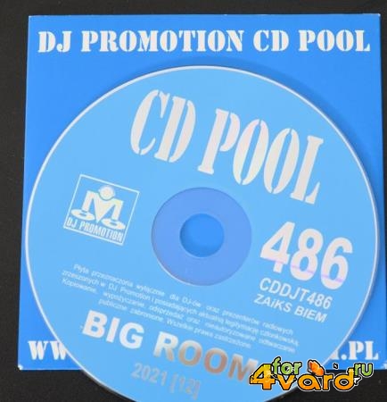 DJ Promotion CD Pool Big Room 486 (2021)