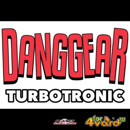 Turbotronic - Danggear (2021)