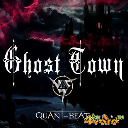 QuantBeat - Ghost Town (2021)