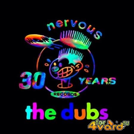 Nervous Records 30 Years (The Dubs) (2021)