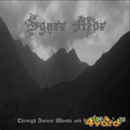 Sgurr Mor - Through Ancient Woods and Hidden Glens (2021)