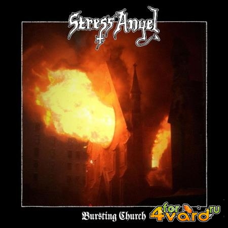 Stress Angel - Bursting Church (2021)