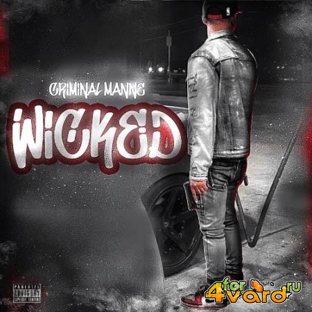 Criminal Manne - Wicked (2021)