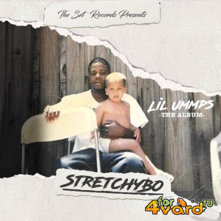 StretchyBo - Lil Ummps -The Album- (2021)