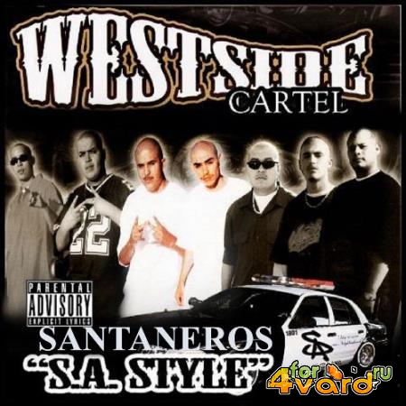 WestSide Cartel - Santaneros SA Style (2021)