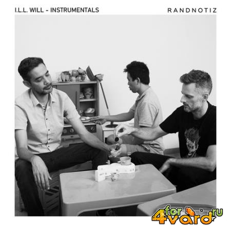 RENNIE x I.L.L. Will - Randnotiz (Instrumentals) (2021)