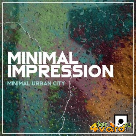 Minimal Impression (Minimal Urban City) (2022)