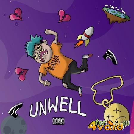 Rezcoast Grizz - Unwell (2021)