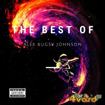 Alex Bugsy Johnson - The Best Of Alex Bugsy Johnson (2021)