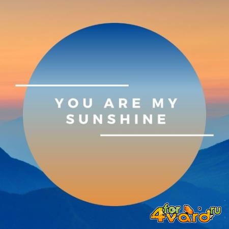 You Are My Sunshine (2022)